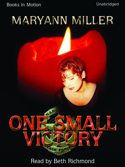 Title details for One Small Victory by Maryann Miller - Available